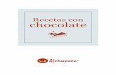 Recetas con chocolatesite-339597.mozfiles.com/.../RECETAS_CON_CHOCOLATE_.pdf · 2019-07-30 · La receta original es de Michel Bras, quien llegó a patentarla bajo el nombre “Coulant