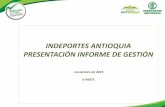 Presentación de PowerPoint - Indeportesantioquia€¦ · 4 Centros de Desarrollo Deportivo Regionales, reserva deportiva del alto rendimiento, operando en las regiones de Antioquia,