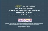 INFORME DE CIERRE FONDO DE INNOVACIÓN PARA LA ... · INFORME DE CIERRE “Desarrollo Tecnológico del ultivo a Pequeña Escala para Corvina (Cilus gilberti) en la Región de Atacama”