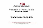 TERCER INFORME DE GOBIERNO - Navojoa · 2016-08-16 · TERCER INFORME DE GOBIERNO 2014-2015 Lic. ... Deporte y Cultura”, presenta el trabajo hecho en este periodo en materia de