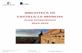 BIBLIOTECA DE CASTILLA-LA MANCHA...Biblioteca a través de un Decreto que se aprobó el 22 de mayo de 2018 (Decreto 34/2018, de 22 de mayo, de estructura y funcionamiento de la Biblioteca