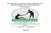 Versión pública de las recomendaciones emitidas en 2015codhet.org.mx/WP/wp-content/uploads/2015/09/Boletín2... · 2015-09-30 · Comisión de Derechos Humanos del Estado de Tamaulipas