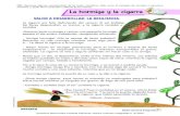 DBA. Reconoce algunas características de los textos narrat ...susaeta.com.co/wp-content/uploads/2020/05/La-hormiga-y-la-cigarra… · La hormiga y la cigarra La cigarra era feliz
