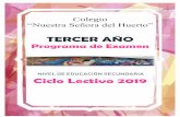TERCER AÑO€¦ · Colegio “Nuestra Señora del Huerto” San Martín Nº 569 – San Salvador de Jujuy 2 PROGRAMAS DE EXAMEN – CICLO LECTIVO 2019 / TERCER AÑO A, B y C Pág.