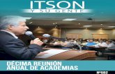 Décima Reunión Anual de Academias · Reunión Anual de Academias Coadyuva la Institución en el desarrollo regional: Dr. Cruz Medina . Agregó que para que la Ins-titución realice