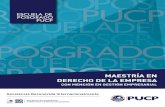 La Maestría en Derecho de la Empresa con mención en ... · Mg. Claudia Espejo Barthelmes La Maestría en Derecho de la Empresa con mención en Gestión Empresarial es un programa
