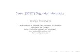 Fernando Tricas Garc a - unizar.eswebdiis.unizar.es/.../Asignaturas/sei/Transparencias/si-conclusiones.… · Buenas costumbres en general I Sobre privacidad I Crear una declaraci