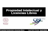 Propiedad Intelectual y Licencias Libres · por el que se aprueba el texto refundido de la Ley de Propiedad Intelectual, regularizando, aclarando y armonizando las disposiciones legales
