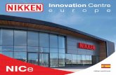 Innovation Centre eur ope - Nikken Worldherramientas NC Nikken es capaz de ofrecer una completa gama de herramientas innovadoras para optimizar el rendimiento de la máquina, todas