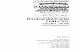 POLITICAS MONETARIAS EINFLACIONResumen Lorente Luis, "Políticas monetarias e inflaci6n, Colombia 1951-1989w, CUadernos de Economía, Vol. XI, No. 15, Bogotá, 1991, pp. 85-201. A