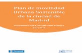  · 2015-05-18 · PLAN DE MOVILIDAD URBANA SOSTENIBLE DE LA CIUDAD DE MADRID Plan de movilidad urbana sostenible 2 Presentación