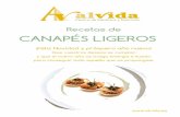 CANAPÉS LIGEROS - Alvida – Centro de Medicina y Nutrición en …alvida.es/wp-content/uploads/2015/11/Canapes-ligeros.pdf · 2015-12-10 · 2 filetes de anchoa desmenuzados 2 tiras