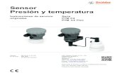 Sensor Presión y temperatura - stuebbe.com · Sensor Presión y temperatura Instrucciones de servicio originales Serie PTM C4 PTM C4 Flex Edición BA-2016.11.30 ES N° de impr. 300