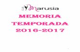 MEMORIA Temporada 2016-2017 - CLUB MARUSIAnoticias.clubmarusia.com/wp-content/uploads/2019/... · MASTER CLASS DE MARGARITA MAMUN ..... 28 3.3. ENTRENAMIENTO A PUERTAS ABIERTAS CLUB