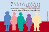 N i ñ a s, n i ñ o s y a d o l e s c e n t e sportales.segob.gob.mx/.../NNA/NNA_Sintesis_2016.pdf · 2019-08-22 · se originan y transitan por México, cambios que responden a