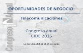 OPORTUNIDADES DE NEGOCIO: Telecomunicacionessocios.cide.net/tecnicos/consultas/files/archivo_01-38-36.pdf · oportunidad = de negocio . Aprovechamiento de infraestructuras: Si ya