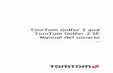 TomTom Golfer 2 and TomTom Golfer 2 SEdownload.tomtom.com/open/manuals/Golfer_2_SE/refman/...El reloj se reinicia cada vez que lo desconecta de un cargador de pared u ordenador. Para