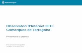 Observatori d’Internet 2013 - Comarques de Tarragona · 2014-06-25 · 14 OBSERVATORI D’INTERNET 2013 JUNY 2013 2%Menys de 15 minuts 8%Entre 15 min. 22% 29%Entre 37% 1% - 1 hora