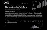 Edición de Video - LaComba Comunicaciones, Agencia y Escuelalacombacomunicaciones.com/escuela_pdf/audiovisual/... · 2016-12-19 · EDICIÓN BÁSICA · Creación de nuevas secuencias