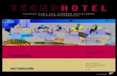 CLAVES PARA LOS LÍDERES HOTELEROS · 2019-06-28 · radoras para que los asistentes saliesen con soluciones aplicables a su negocio. En esta edición, queríamos que los hoteleros