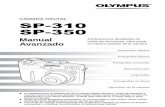 CÁMARA DIGITAL SP-310 SP-350 - Olympus€¦ · 2 Modo de empleo de este manual (Información sobre las cámaras SP-310 y SP-350Este manual de consulta corresponde a los modelos SP-310