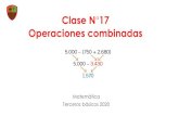 Clase N 17 Operaciones combinadas - Colegio San Carlos · 2020-05-31 · Operaciones combinadas Para resolver operaciones combinadas de adición y sustracción Se resuelven las operac.ones
