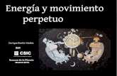 Energía y movimiento perpetuoEL DESTINO “FINAL” DEL UNIVERSO. O... ¿NO? GRACIAS Created Date 12/17/2018 2:11:48 PM ...