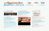 Agenda - La Selva del Camp · 2016-05-24 · Agenda febrer 2015 Tota la informació actualitzada a 01 diumenge Miscel·lània selvatana, a càrrec de la Cobla Reus Jove Hora: a les