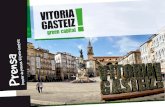 Diez razones - xifaecap.versalcomunicacion.comxifaecap.versalcomunicacion.com/pdfs/Dossier-de-prensa-Vitoria-Gasteiz.pdfpor ser Capital de la Gastronomía. (Ruta Goxoa, Delicatessen,