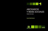 Abogados y redes sociales - ICAB ebook... · abogados españoles que necesita una estrategia adecuada para mejorar. Las redes sociales son la herramienta de comunicación personal,