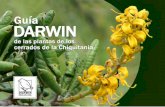 Guía DARWIN - Cerrados de Bolivia...el Herbario Nacional de Bolivia de la Universidad Mayor de San Andrés de La Paz, la Fundación para la Conservación del Bosque Seco Chiquitano