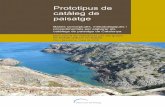 Prototipus de catàleg de paisatge - WordPress.com...Els catàlegs de paisatge, per tant, aportaran informació de gran interès sobre tots els paisatges catalans, i contribuiran d’aquesta