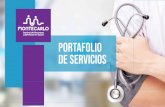 portafolio de servicios...portafolio de servicios Somos una empresa del sector salud con cobertura en el sur-occidente Colombiano, reconocida por su alto compromiso y factores diferenciadores,