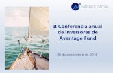 II Conferencia anual de inversores de Avantage Fund...II Conferencia anual de inversores de Avantage Fund 3 Rentabilidad primeros 2 años 1. ¿Qué tal nos ha ido? Avantage Fund 4
