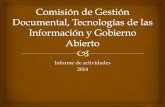 Dimensión Tecnológicainicio.ifai.org.mx/Comaip/06_Informe_CGDTIGA_XV_COMAIP...Author JABP Created Date 7/1/2014 10:32:55 PM