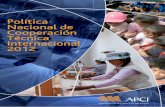Política Nacional de Cooperación Internacional · Agencia Peruana de Cooperación Internacional - APCI Av. José Pardo Nº 261, Miraflores, Lima - Perú Teléfono: (511) 319-3600