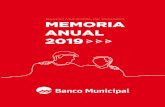 BANCO MUNICIPAL DE ROSARIO MEMORIA ANUAL 2019 · 2020-07-08 · Por su parte, en moneda extranjera (medido en moneda de origen), la caída del crédito al SPr alcanzó 32,6%. En términos