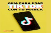 GUÍA PARA USAR TIKTOK TIKTOK - Antoni Gutiérrez-Rubí · l mundo digital tiene cien - tos de plataformas para ofrecer, sin embargo, entre las más populares se encuentran las redes