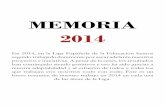 MEMORIA 2014ligaeducacion.org/wp-content/uploads/2018/05/Memoria-2014.pdf · Celebración de los derechos de la infancia. Se realizaron variados actos de sensibilización y participación