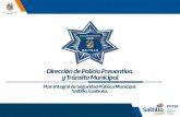 Dirección de Policía Preventiva y Tránsito Municipaltransparencia.saltillo.gob.mx/transparencia2/attachments/article/393... · Conocer la incidencia delictiva y establecer acciones