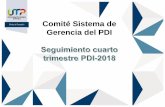 Comité Sistema de Gerencia del PDI · ACTIVIDAD Tarea Responsables Cumplimiento 188 SEGUIMIENTO Y MONITOREO PDI Aprobación de metas 2018 y cierre vigencia 2017 Coordinadores de