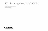 El lenguaje SQL · por razones legales se denominó más adelante SQL (Structured Query Language). Al final de la década de los setenta y al principio de la de los ochenta, una vez