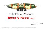 Portada Catalogo Roca - Microsoftprokcssmedia.blob.core.windows.net/sys-master-images/h20/h6e... · Taller Plastico Mecanico Roca y Roca S.L. C/ Joseph Mª de Sagarra n.- 11 Barbera