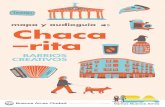 mapa y audioguía Chaca –rita - Buenos Aires · RECORRÉ EL BARRIO Hay 5 Caminatas para todos los gustos. DESCUBRÍ 97 ESPACIOS CULTURALES Teatros, espacios culturales, locales