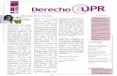 Mensaje de la Decana Agosto 2012derecho.uprrp.edu/wp-content/uploads/2015/07/DERECHO@UPR... · 2019-02-07 · Derecho Internacional— Gittel M. Almonte Luduc El Gran Premio de la