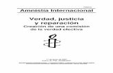Público Amnistía Internacional Verdad, justicia y reparaciónAmnistía Internacional, junio de 2007 Índice AI: POL 30/009/2007 internacionales y documentos de consulta), así como