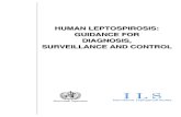 HUMAN LEPTOSPIROSIS: GUIDANCE FOR DIAGNOSIS ......1.Leptospirosis - diagnosis 2.Leptospirosis - prevention and control 3.Leptospira - isolation and purification 4.Serologic tests 5.Guidelines
