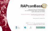RAPcanBass - Granollers€¦ · en l'àmbit de la salut comunitària amb alumnes 4rt ESO Fase pilot del projecte “Ciutadania activa i experta en salut”! del II Pla Estratègic