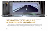 Auditoría tecnológicamente avanzada: Auditoría a distancia y …pdfs.wke.es/3/1/8/9/pd0000023189.pdf · 2009-01-07 · Una auditoría continúa(1) permite, además, detectar des-