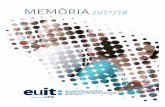 MEMÒRIA 2017/18 - EUITeuit.fdsll.cat/wp-content/uploads/2019/07/def.memoria...Un any més us presento la Memòria del curs 2017-18, un curs marcat per la celebració del centenari